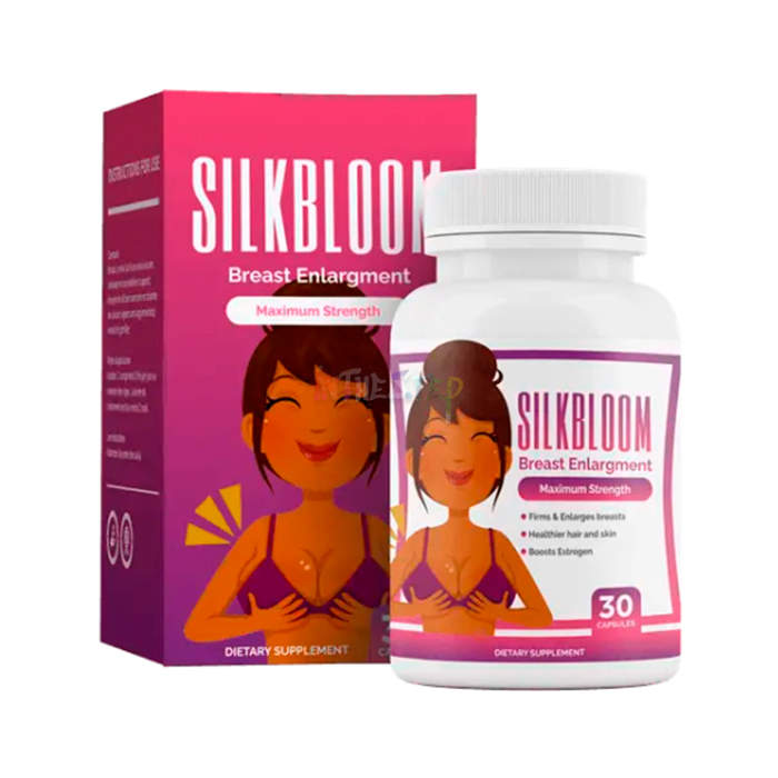 ⟬ Silkbloom ⟭ ⟬ produit pour laugmentation mammaire ⟭